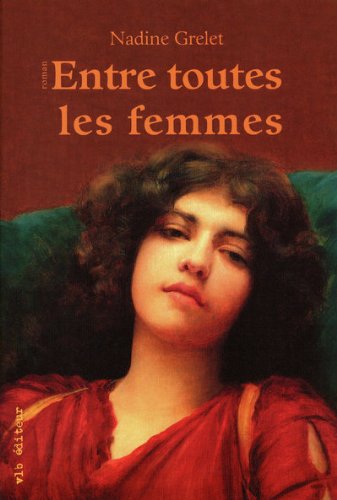 Entre toutes les femmes