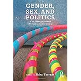 Gender, Sex, and Politics