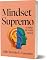 Livro Mindset Supremo : O Código da Virada Mental