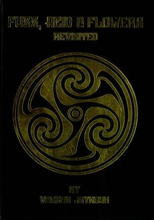 Fuzz Acid and Flowers Revisited: Joynson, Vernon: 9781899855186