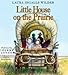 Little House on the Prairie by Laura Ingalls Wilder