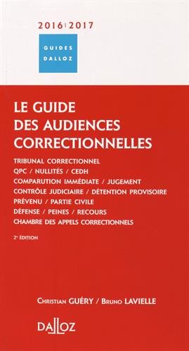 Le  guide des audiences correctionnelles