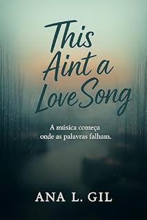 Livro This ain’t a Love Song (Hearts of Olympus Livro 1)