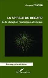 La  spirale du regard
