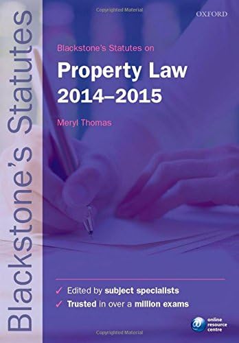 Blackstone's Statutes on Property Law 2014-2015 (Blackstone's Statute Series) Twenty-second Edition