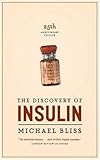 Front cover for the book The Discovery of Insulin by Michael Bliss