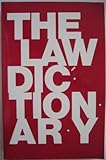 The Law Dictionary, Gilmer, Wesley, Jr., 0684183854