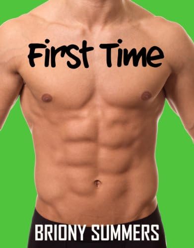 First Time (First Time Series Book 4) Kindle Edition