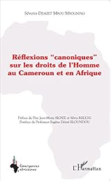 Réflexions "canoniques" sur les droits de l'homme au Cameroun et en Afrique