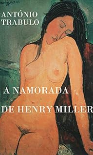 Livro A NAMORADA DE HENRY MILLER