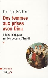 Des  femmes aux prises avec Dieu