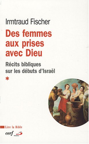 Des  femmes aux prises avec Dieu