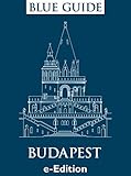 Blue Guide Budapest by Annabel Barber