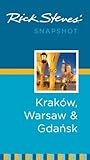Rick Steves' Snapshot Kraków, Warsaw & Gdansk by
