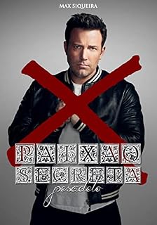 Livro Paixão Secreta: Livro Cinco: Pesadelo