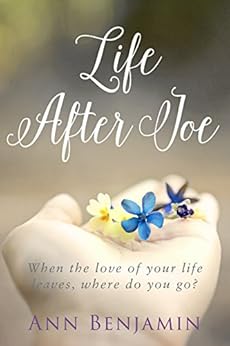 Life After Joe by [Benjamin, Ann]