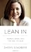 Lean In: Women, Work, and the Will to Lead - Book by Sheryl Sandberg