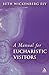 A Manual for Eucharistic Visitors