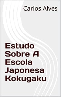 Livro Estudo Sobre A Escola Japonesa Kokugaku