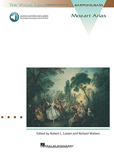 Mozart Arias for Baritone/Bass: The Vocal Library by