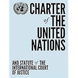 Charter of the United Nations and Statute of the International Court of Justice