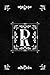 Scandinavian Design Floral Monogram Daily Journal Notebook - Letter R: Decorative Letter on Black Le by Spring Hill Stationery
