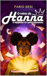 Livro O Reino de Hanna: O despertar do quinto elemento