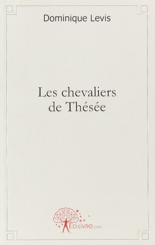 Les  chevaliers de Thésée