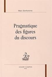 Pragmatique des figures du discours