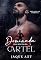 Livro DOMINADA PELO SEDUTOR DO CARTEL (Série Cartel Los Sombríos Livro 2)