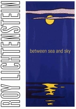 Roy Lichtenstein: Between Sea and Sky
