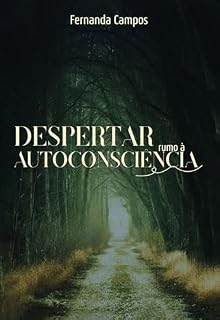 Livro Despertar Rumo à Autoconsciência