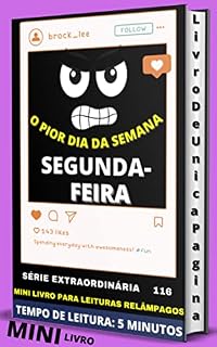 Livro SEGUNDA-FEIRA: O PIOR DIA DA SEMANA - 116 SÉRIE EXTRAORDINÁRIA