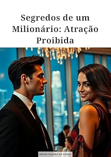 Livro Segredos de um Milionário: Atração Proibida