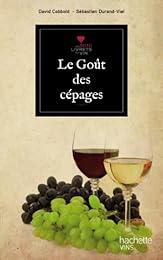 Le  goût des cépages