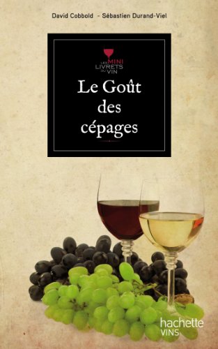 Le goÃ»t des cÃ©pages by (Paperback)