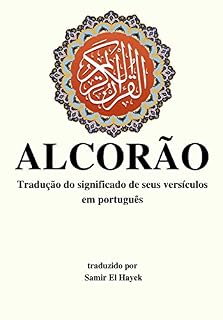Livro Alcorão: Tradução do significado de seus versículos em português.