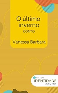 Livro O último inverno: Conto Coleção Identidade