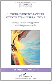 L' enseignement des langues vivantes étrangères à l'école