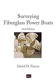 Image de Surveying Fiberglass Power Boats: 2nd Edition