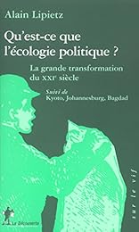 Qu'est-ce que l'écologie politique