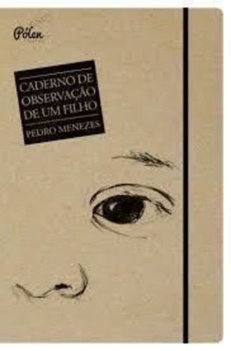 Livro Caderno de Observação de Um Filho