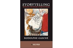 Storytelling: The Destruction of the Inalienable in the Age of the Holocaust (SUNY series, Literature . . . in Theory)