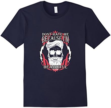 Mens Mens Beard Shirt: Don't Hate Me Because I'm Beardiful Large Navy