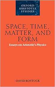 Aristotle aristotles essay form matter oxford physics space study time 03 picture