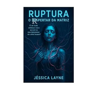 Livro Ruptura: O despertar da matriz