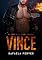 Livro VINCE: Série Agiotas Em Chamas (Livro 3)
