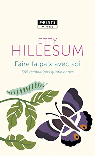 Faire La Paix Avec Soi: 365 Meditations Quotidiennes by (Mass Market Paperback)
