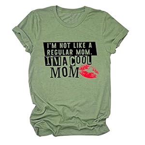 Ik ben niet als een gewone moeder ik ben een leuke mama grappige t-shirt (Color : Green, Size : L)