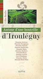 Autour d'une bouteille d'irouléguy